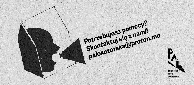 Banner PAL grafika z głową wołającą przez megafon "Potrzebujesz pomocy? Skontaktuj się z nami! palokatorska@proton.me"