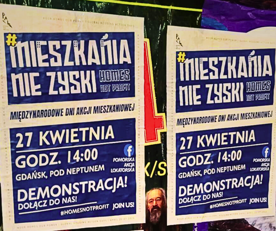 Plakaty promujące demonstrację "Mieszkania, nie zyski" 27 kwietnia godz. 14:00, w Gdańsku, pod Neptunem